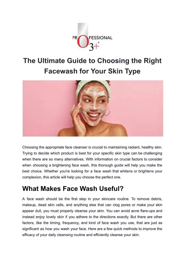the ultimate guide to choosing the right facewash