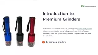 Experience the Effortless Grinding with the Best Electric Herb Grinder