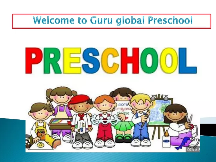 welcome to guru global preschool
