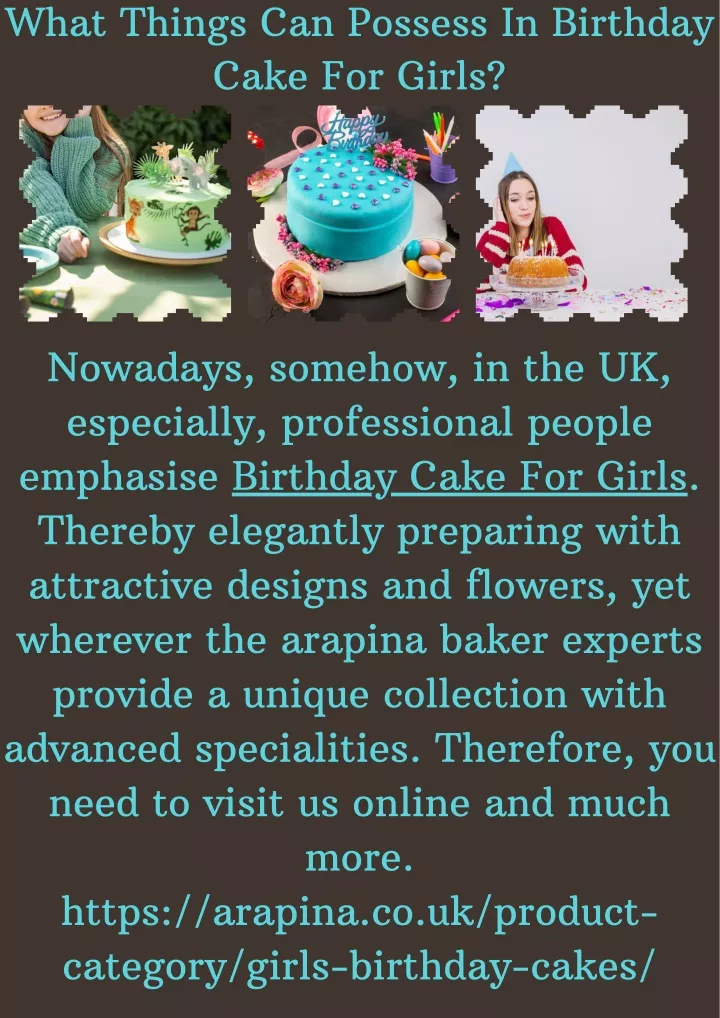 what things can possess in birthday cake for girls