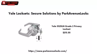 Yale Locksets Secure Solutions by ParkAvenueLocks