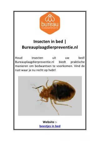 Insecten in bed | Bureauplaagdierpreventie.nl