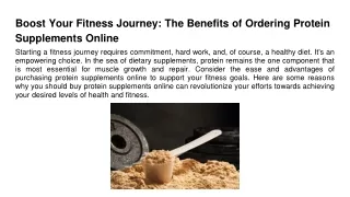 Boost Your Fitness Journey_ The Benefits of Ordering Protein  Supplements Online