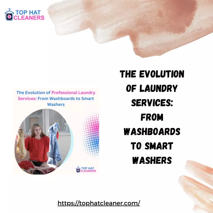 the evolution of laundry services from washboards