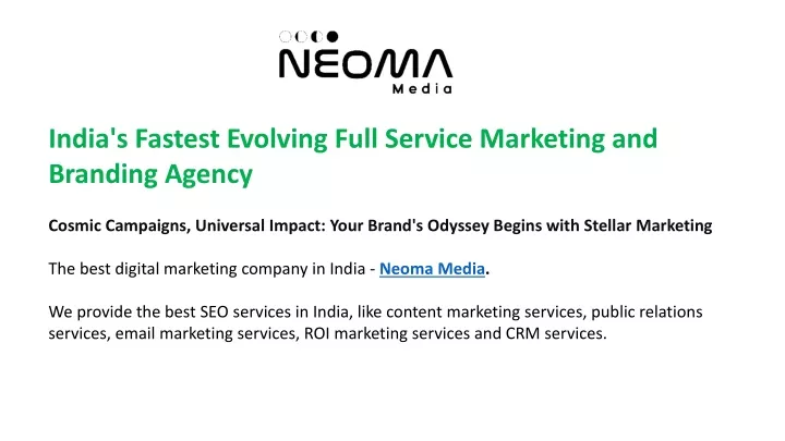 india s fastest evolving full service marketing