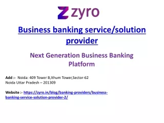 Business banking service solution provider