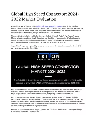 Global High Speed Connector: 2024-2032 Market Evaluation