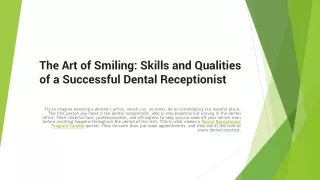 the art of smiling skills and qualities of a successful dental receptionist