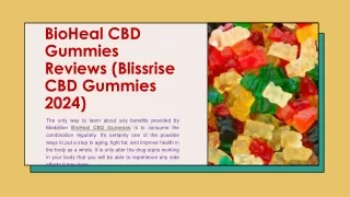 BioHeal CBD Gummies Reviews (Blissrise CBD Gummies