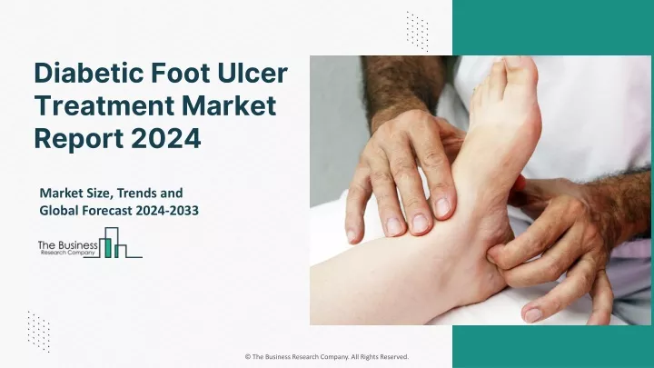 diabetic foot ulcer treatment market report 2024