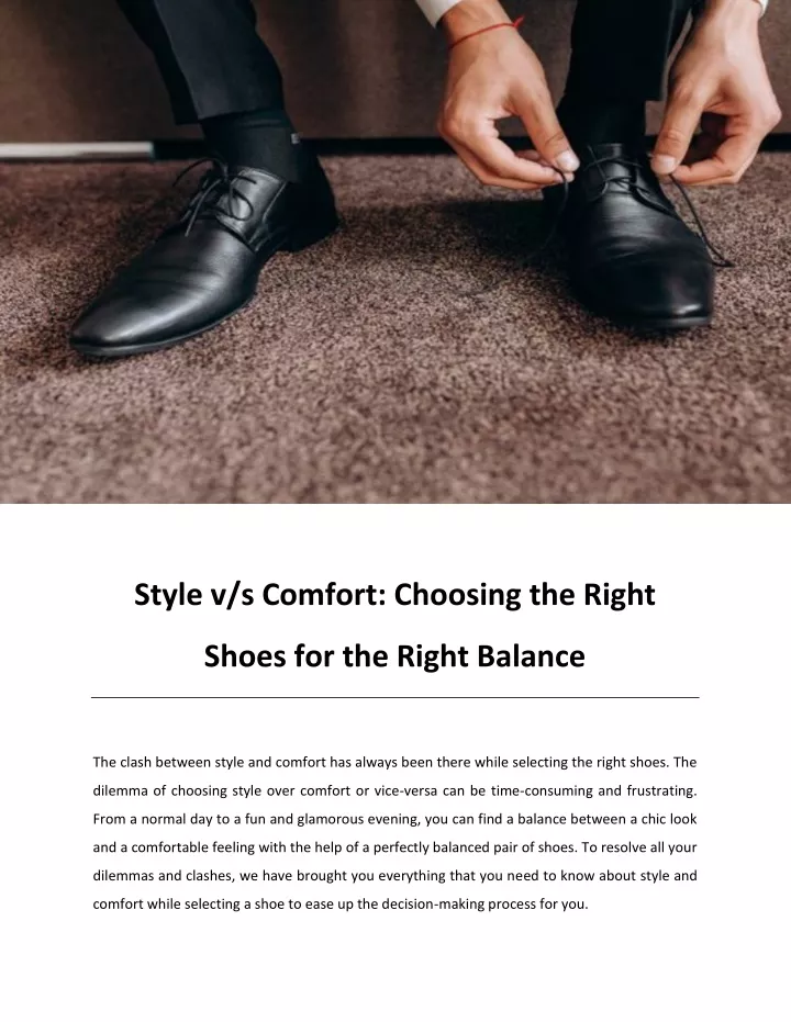 style v s comfort choosing the right
