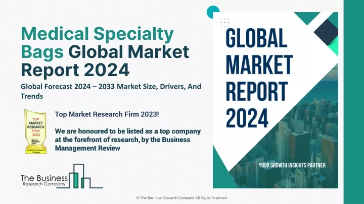 medical specialty bags global market report 2024