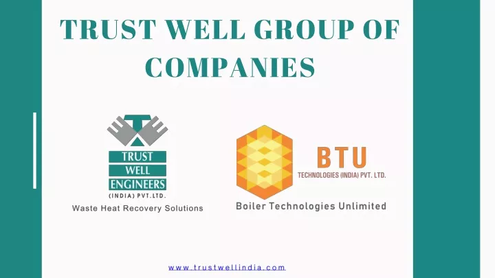 trust well group of companies