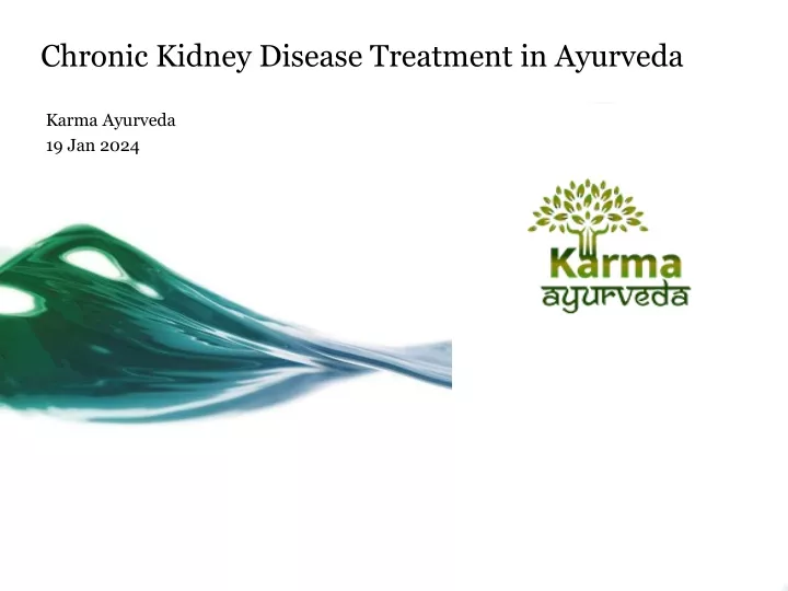 chronic kidney disease treatment in ayurveda