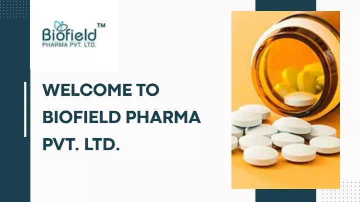 welcome to biofield pharma pvt ltd