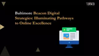 Baltimore Beacon Digital Strategies Illuminating Pathways to Online Excellence