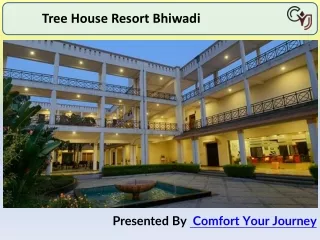 Tree House Resort Bhiwadi