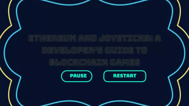 ethereum and joysticks a developer s guide