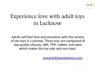 Experience love with adult toys in Lucknow