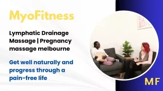 Lymphatic Drainage Massage | Pregnancy massage melbourne