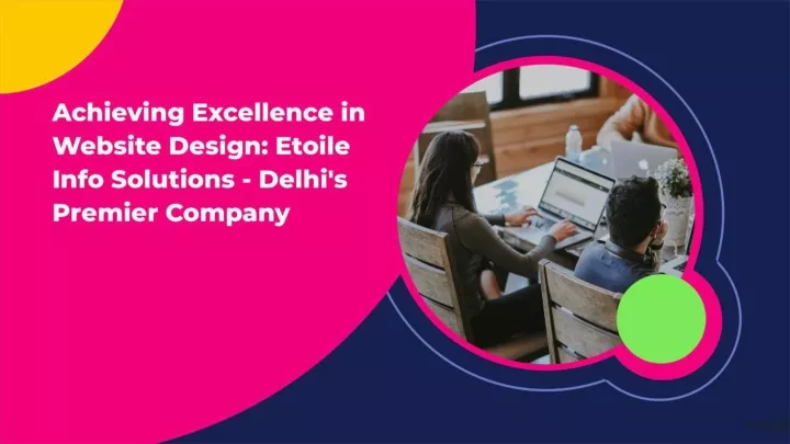 website designing company in delhi etoile info