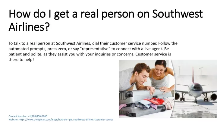 how do i get a real person on southwest airlines