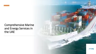 Comprehensive Marine  and Energy Services in  the UAE