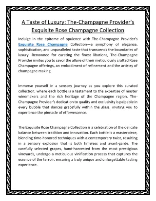 A Taste of Luxury The-Champagne Provider's Exquisite Rose Champagne Collection