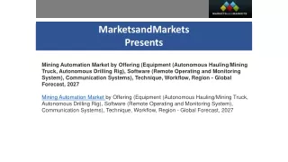 Mining Automation Market Size, Share and Industry Trends