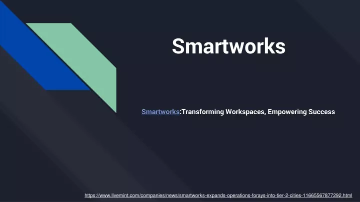 smartworks transforming workspaces empowering success