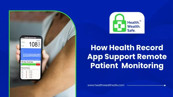 how health record app support remote patient