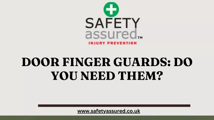 door finger guards do you need them