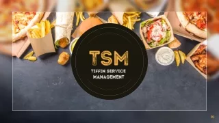 Tiffin Service Management