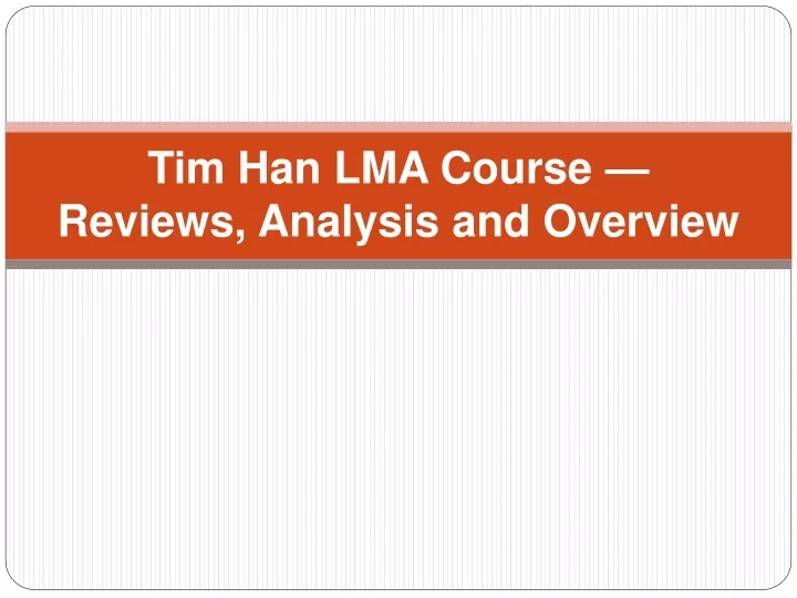 tim han lma course reviews analysis and overview