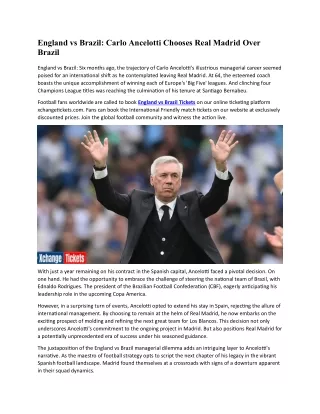 england vs brazil carlo ancelotti chooses real