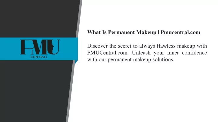 what is permanent makeup pmucentral com discover