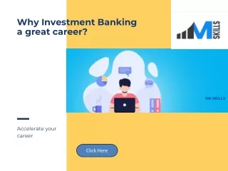 Why Investment Banking a great career?