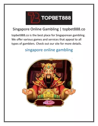 Singapore Online Gambling | topbet888.co