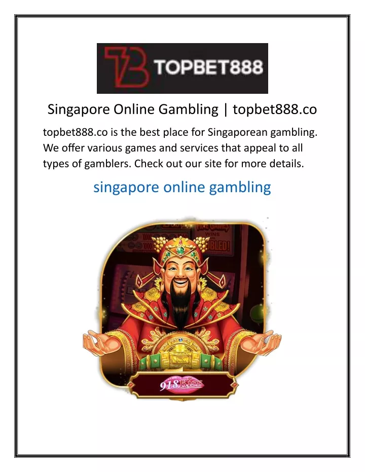 singapore online gambling topbet888 co