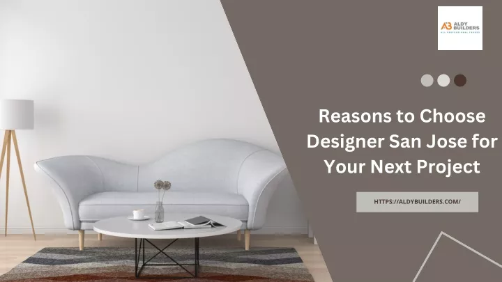 reasons to choose designer san jose for your next