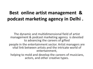 Best  online artist management  & podcast marketing agency in delhi .