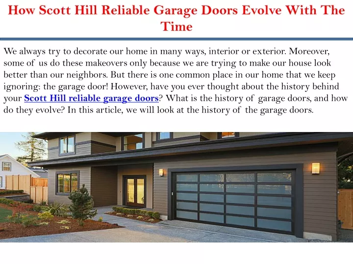 how scott hill reliable garage doors evolve with