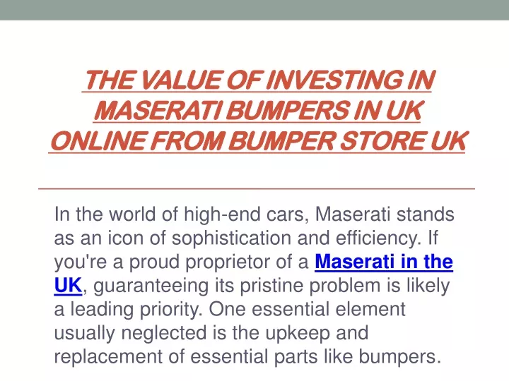 the value of investing in maserati bumpers in uk online from bumper store uk