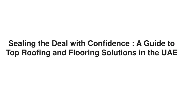sealing the deal with confidence a guide