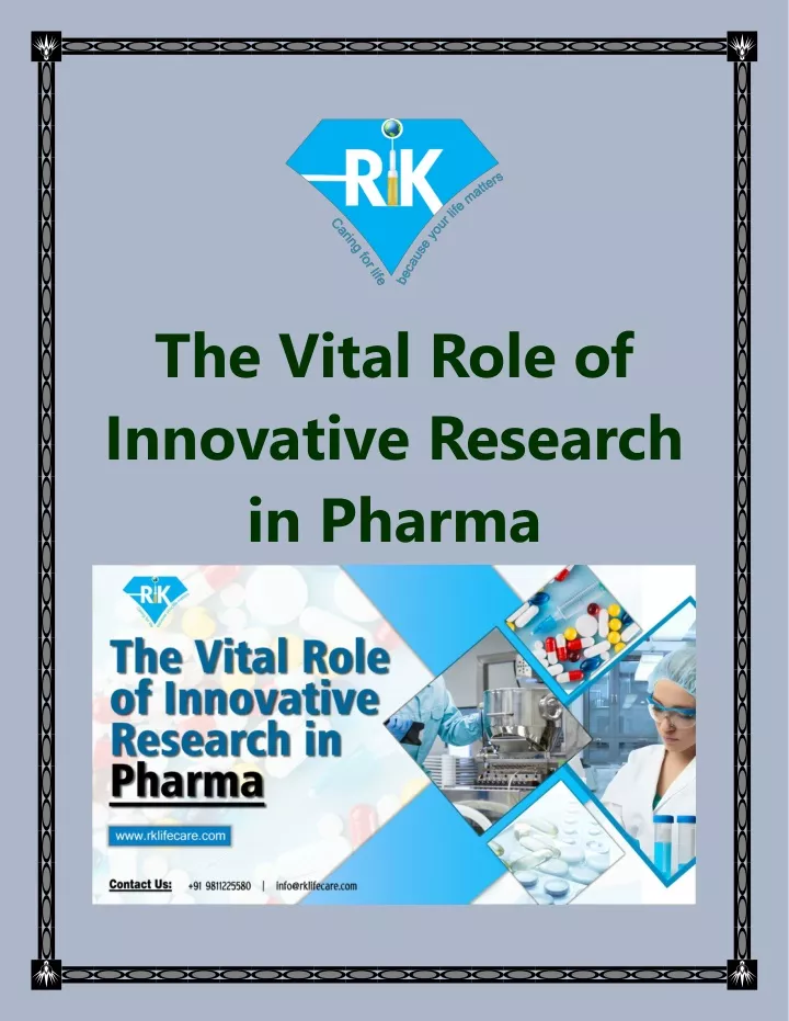 the vital role of innovative research in pharma