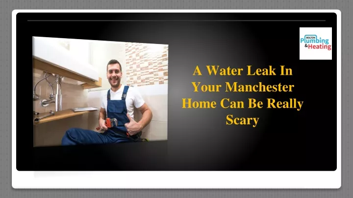 a water leak in your manchester home