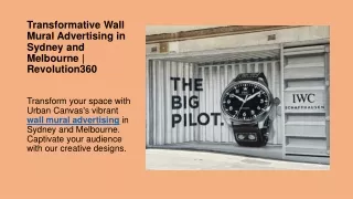 Transformative Wall Mural Advertising in Sydney and Melbourne  Revolution360