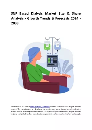 snf based dialysis market size share analysis