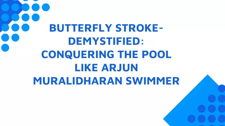 butterfly stroke demystified conquering the pool